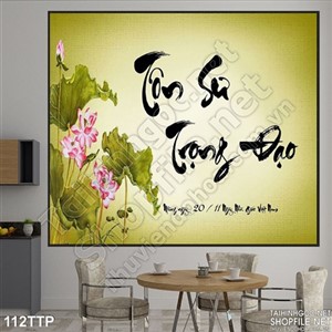 Tranh thư pháp tôn sư trọng đạo