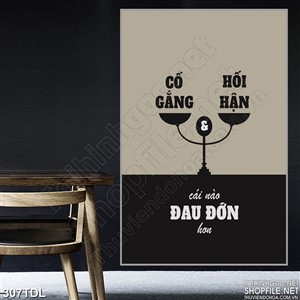 Tranh động lực cố gắng không hối hận