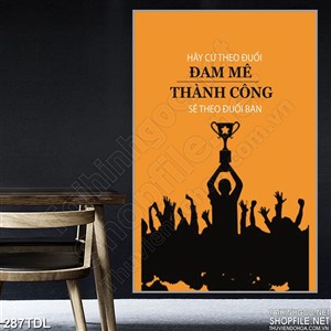 Tranh động lực phấn đấu hết mình với ước mơ