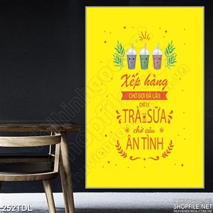 Tranh ca phe động lực chờ đợi ly trà sữa in 3d