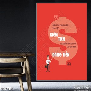 Tranh động lực kiếm tiền đáng tiền