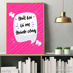 Tranh động lực in uv thất bại là mẹ thành công