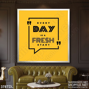 Tranh động lực mỗi ngày là khởi đầu mới  in canvas