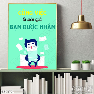 Tranh treo tường động lực công việc luôn là món quà