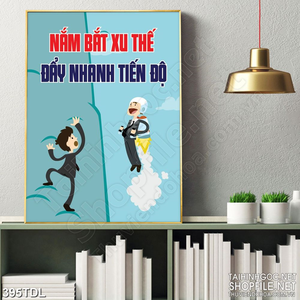 Tranh  văn phòng động lực luôn nắm bắt xu thế in uv