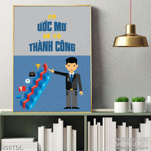 Tranh in canvas động lực có ước mơ sẽ có thành công