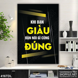 Tranh in uv động lực làm giàu để lời nói có giá trị
