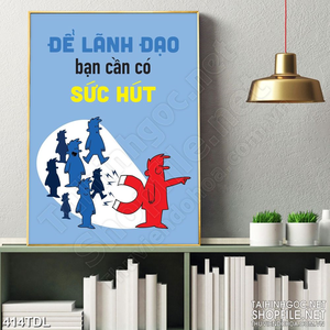 Tranh in 3d động lực để lãnh đạo cần có sức hút