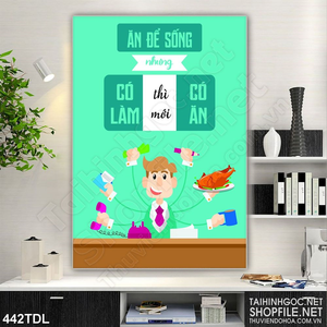 Tranh động lực có làm thì mới có ăn in 3d