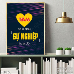 Tranh động lực làm việc luôn có cái tâm trong công việc