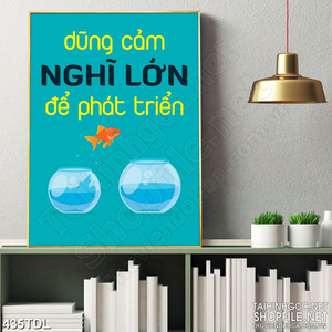 Tranh in 3d động lực dũng cảm suy nghĩ lớn