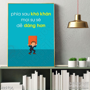 Tranh văn phòng động lực phía sau khó khăn là vinh quang