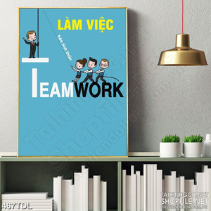 Tranh động lực văn phòng tinh thần làm việc nhóm