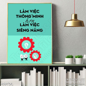 Tranh động lực luôn làm việc một cách thông minh