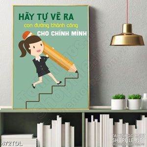 Tranh in canvas động lực con đường dẫn đến thành công