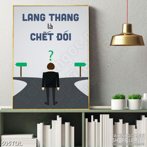 Tranh động lực trang trí lang thang là chết đói