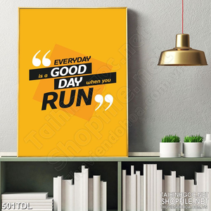 Tranh động lực văn phòng mỗi ngày là ngày tốt lành