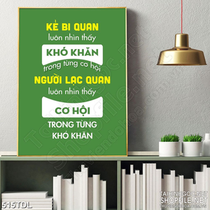 Tranh động lực luôn lạc quan trong công việc in treo tường