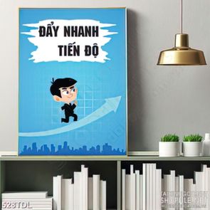 Tranh văn phòng động lực đẩy mạnh tiến độ