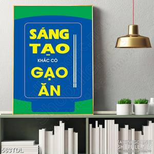 Tranh in uv động lực luôn sáng tạo trong công việc