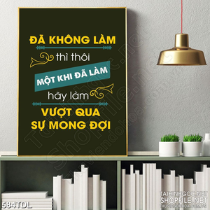 Tranh in uv động lực cố gắng hoàn thành công việc