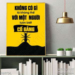 Tranh động lực luôn cố gắng thì không có gì là không thể