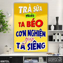 Tranh in canvas động lực nạp năng lượng với ly trà sữa