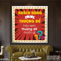 Tranh in canvas động lực khách hàng là thượng đế