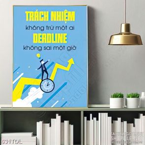 Tranh động lực luôn có trách nhiệm trong công việc trang trí Tranh động lực luôn có trách nhiệm trong công việc trang trí