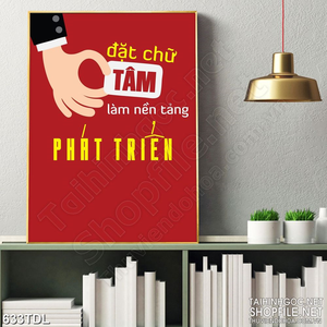 Tranh động lực đặt chữ tâm lên hàng đầu in 3d Tranh động lực đặt chữ tâm lên hàng đầu in 3d