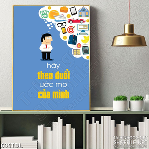 Tranh in uv động lực luôn luôn cầu tiến Tranh in uv động lực luôn luôn cầu tiến