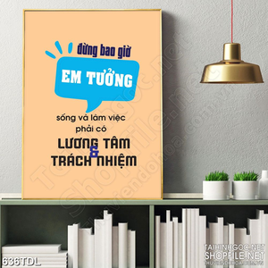 Tranh động lực đừng bao giờ em tưởng trong công việc Tranh động lực đừng bao giờ em tưởng trong công việc
