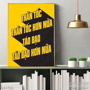 Tranh in treo tường động lực táo bạo trong công việc Tranh in treo tường động lực táo bạo trong công việc