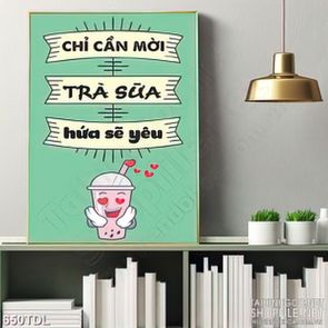 Tranh ca phe động lực tình yêu trà sữa in 3d Tranh ca phe động lực tình yêu trà sữa in 3d