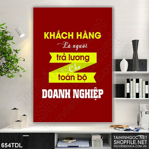 Tranh động lực văn phòng khách hàng luôn quan trọng Tranh động lực văn phòng khách hàng luôn quan trọng