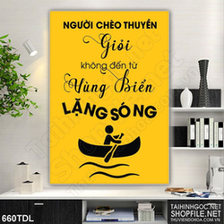 Tranh động lực vượt qua khó khăn mới là người tài in 3d Tranh động lực vượt qua khó khăn mới là người tài in 3d