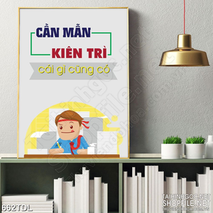 Tranh động lực luôn cần mẫn kiên trì in uv Tranh động lực luôn cần mẫn kiên trì in uv