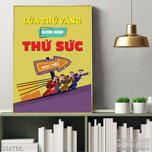 Tranh in treo tường động lực thử sức với gian nan Tranh in treo tường động lực thử sức với gian nan