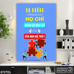 Tranh văn phòng động lực vị trí khác suy nghĩ sẽ khác Tranh văn phòng động lực vị trí khác suy nghĩ sẽ khác