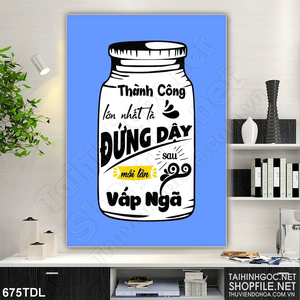 Tranh động lực đứng dậy sau mỗi lần vấp ngã in 3d Tranh động lực đứng dậy sau mỗi lần vấp ngã in 3d
