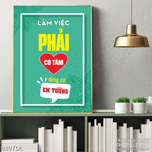 Tranh văn phòng động lực luôn đề cao chữ tâm Tranh văn phòng động lực luôn đề cao chữ tâm