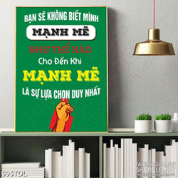 Tranh động lực công việc mạnh mẽ là sự lựa chọn duy nhất Tranh động lực công việc mạnh mẽ là sự lựa chọn duy nhất