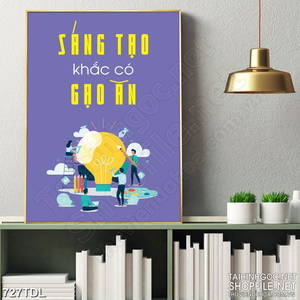 Tranh động lực luôn sáng tạo trong công việc Tranh động lực luôn sáng tạo trong công việc