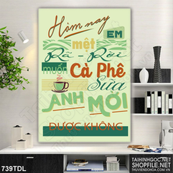 Tranh động lực bắt đầu ngày mới với ly cà phê in 3d Tranh động lực bắt đầu ngày mới với ly cà phê in 3d