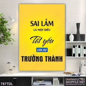 Tranh động lực sai lầm là điều tất yếu của thành công in uv Tranh động lực sai lầm là điều tất yếu của thành công in uv