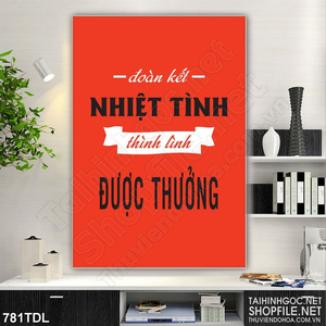 Tranh động lực phát huy tình đoàn kết và nhiệt tình in uv Tranh động lực phát huy tình đoàn kết và nhiệt tình in uv