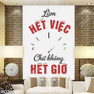 Tranh động lực làm hết việc chứ không hết giờ Tranh động lực làm hết việc chứ không hết giờ