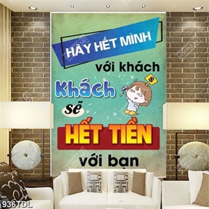 Tranh động lực hãy hết mình với khách Tranh động lực hãy hết mình với khách