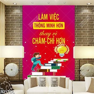 Tranh động lực làm việc thông minh hơn thay vì chăm chỉ Tranh động lực làm việc thông minh hơn thay vì chăm chỉ