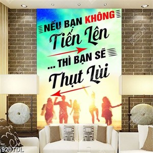 Tranh động lực nếu bạn không tiến lên bạn sẽ thụt lùi Tranh động lực nếu bạn không tiến lên bạn sẽ thụt lùi